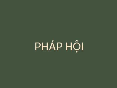 Pháp Hội - Tu Viện Huệ Quang